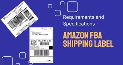 Complying with Amazon FBA Shipping Label Requirements and Specifications