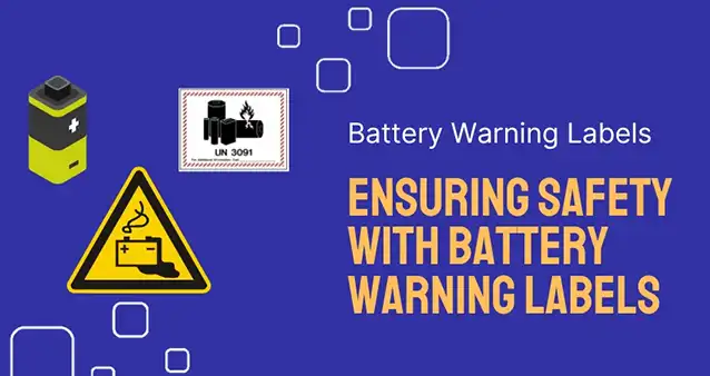 Battery Warning Labels