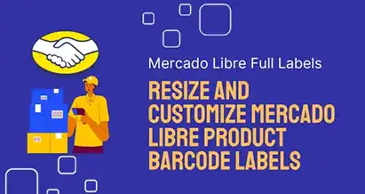 How to Resize and Customize Mercado Libre Product Barcode Labels
