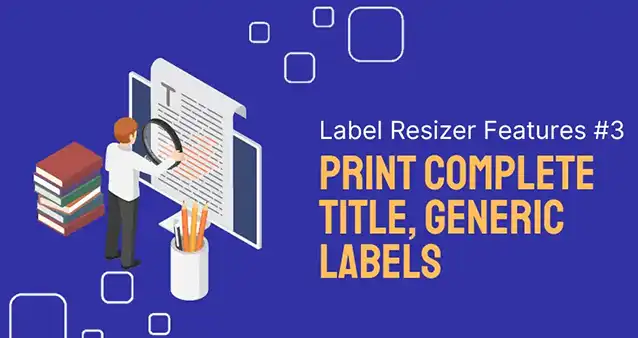 "Print Complete Title" and "Generic Labels" features for FBA